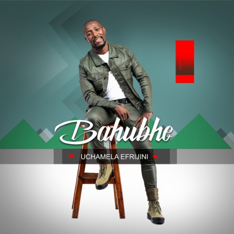 ALBUM: Bahubhe – Uchamela Efrijini